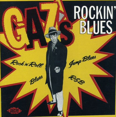 Various Artists: Gaz's Rockin' Blues  \ CD