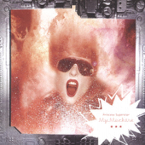 Princess Superstar: My Machine  \ CD