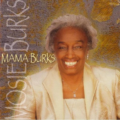 Mosie Burks: Mama Burks  \ CD