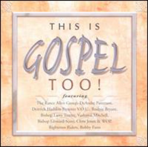 Various Artists: This Is Gospel Too!  \ CD