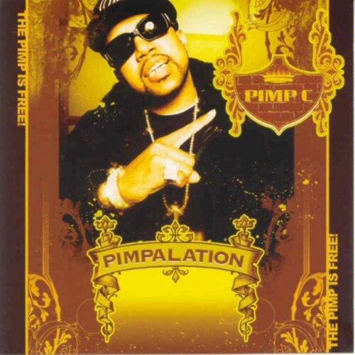 Pimp C: Pimpalation  \ CD