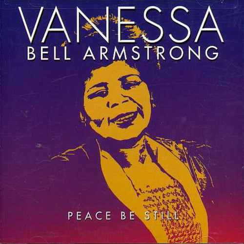Vanessa Bell Armstrong: Peace Be Still  \ CD