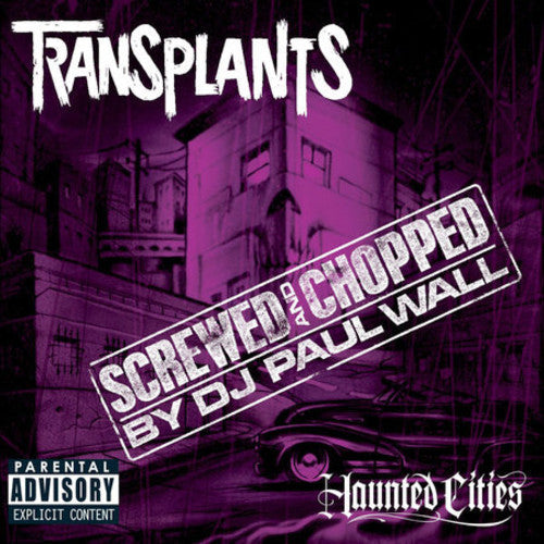 Transplants: Haunted Cities  \ CD
