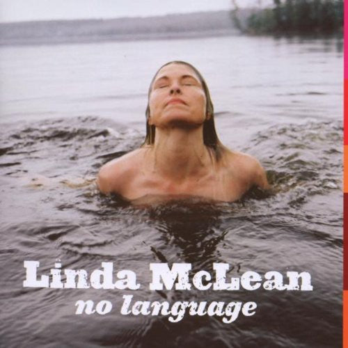 Linda McLean: No Language  \ CD