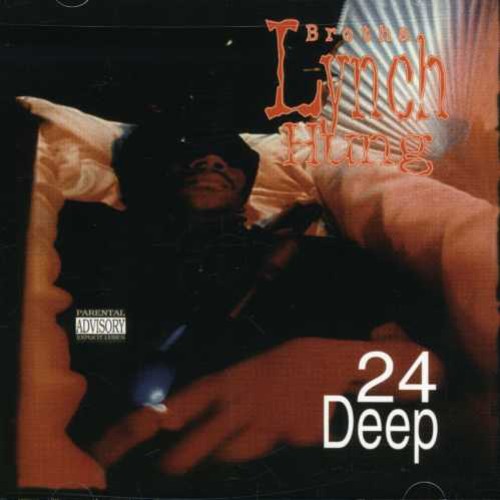 Brotha Lynch Hung: 24 Deep  \ CD