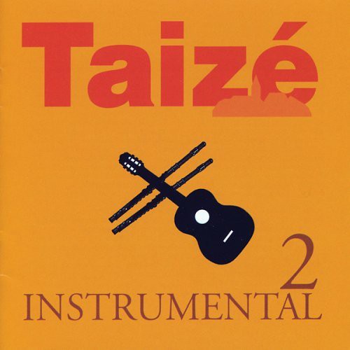 Taizé: Instrumental, Vol. 2  \ CD