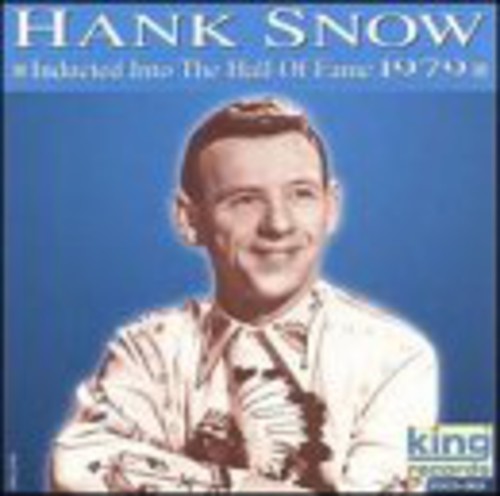 Hank Snow: Hall of Fame 1979  \ CD
