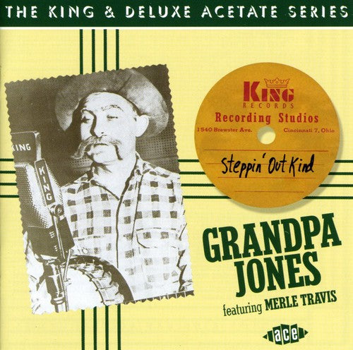 Grandpa Jones: Steppin Out Kind  \ CD