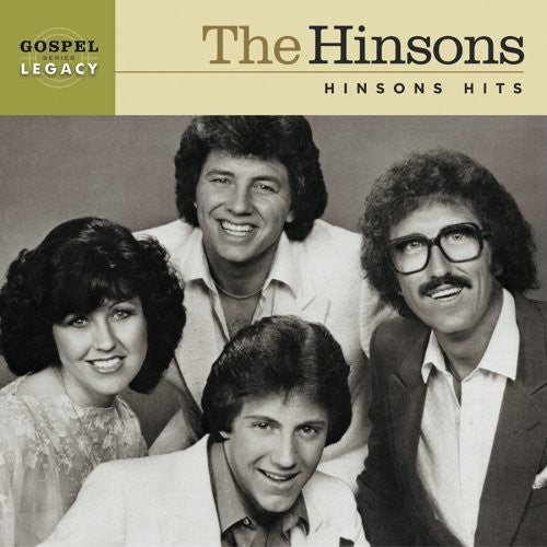 Hinsons: Hinsons Hits: Gospel Legacy Series  \ CD