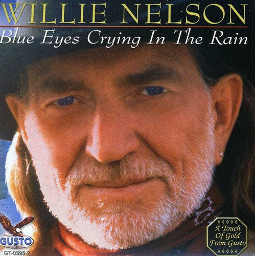 Willie Nelson: Blue Eyes Crying in the Rain  \ CD