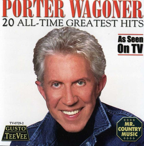 Porter Wagoner: 20 All Time Greatest Hits  \ CD