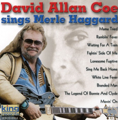 David Allan Coe: Sings Merle Haggard  \ CD