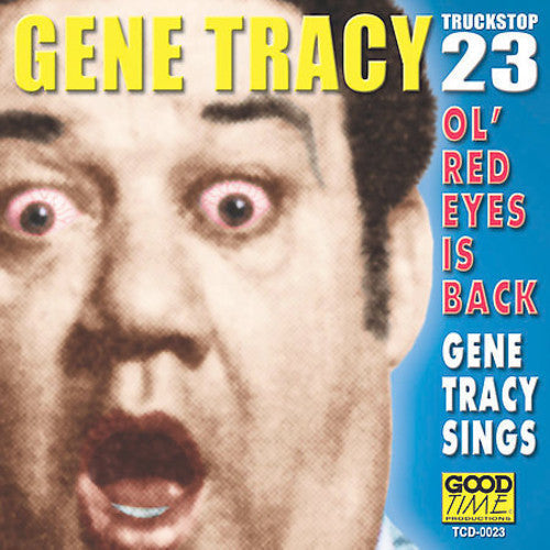 Gene Tracy: Ol' Red Eyes Is Back  \ CD