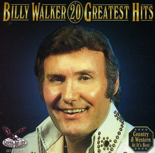 Billy Walker: 20 Greatest Hits  \ CD