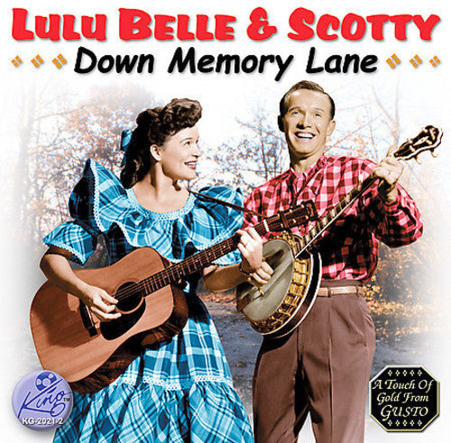 Lulu Belle & Scotty: Down Memory Lane  \ CD