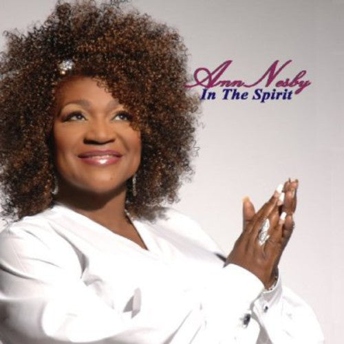 Ann Nesby: Ann Nesby in the Spirit  \ CD