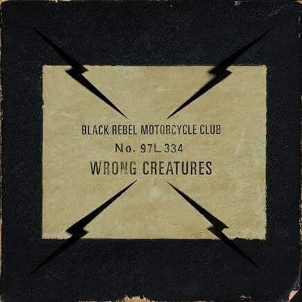 Black Rebel Motorcycle Club- Wrong Creatures - VINYL
