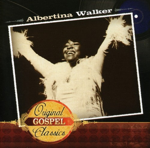 Albertina Walker: Original Gospel Classics  \ CD
