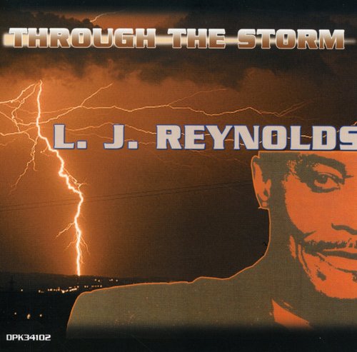 L.J. Reynolds: Through the Storm  \ CD