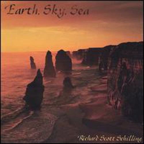 Richard Scott Schilling: Earth Sky Sea  \ CD