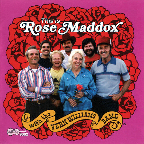 Rose Maddox with the Vern Williams Band: This Is Rose Maddox  \ CD