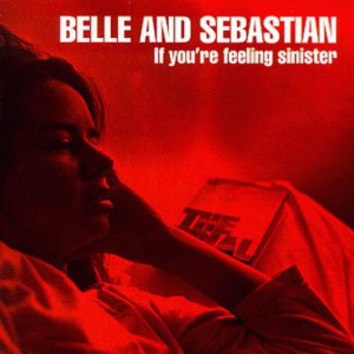 Belle and Sebastian: If You're Feeling Sinister \ LP