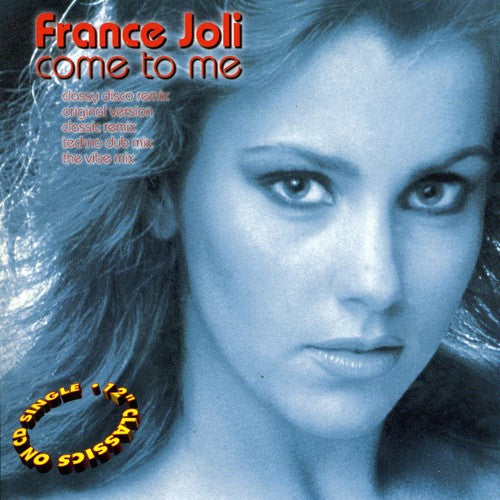 France Joli: Come to Me (Original & Remixes)  \ CD
