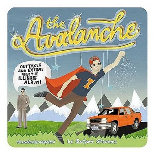 Sufjan Stevens: The Avalanche: Outtakes & Extras from the Illinois Album  \ CD