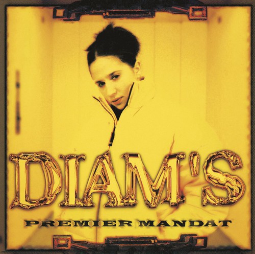 Diam's: Premier Mandat  \ CD