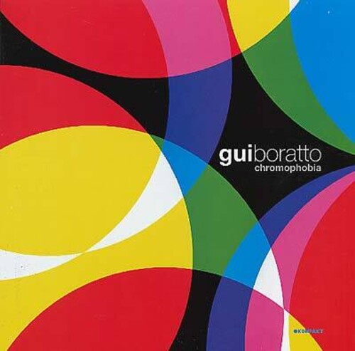 Gui Boratto: Chromophobia \ LP