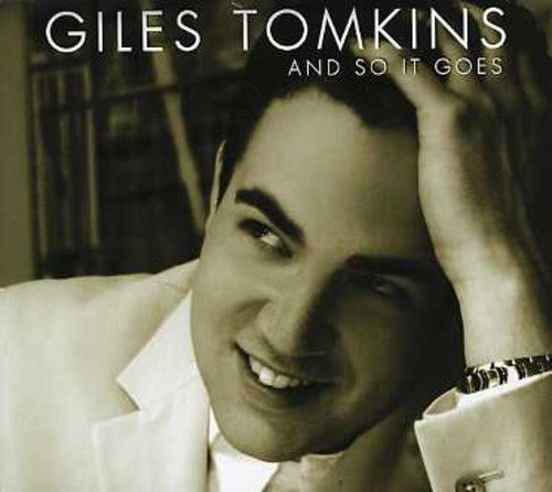 Giles Tomkins: And So It Goes  \ CD