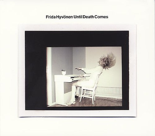 Frida Hyvönen: Until Death Comes  \ CD