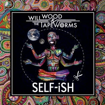 Will Wood & The Tapeworms- Self-Ish [Indie Exclusive] - VINYL
