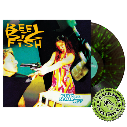 Reel Big Fish- Turn The Radio Off (Darkside Exclusive Black Ice w/ Neon Green Splatter Vinyl) - VINYL