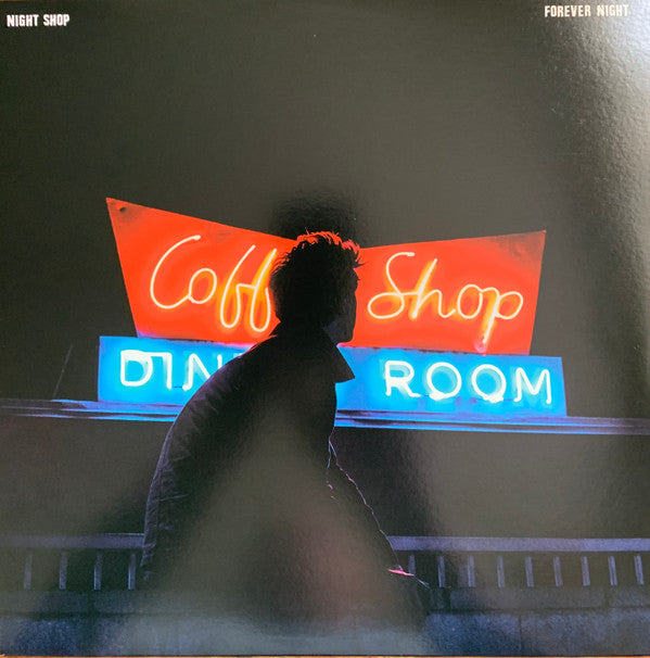 Night Shop- Forever Night - VINYL