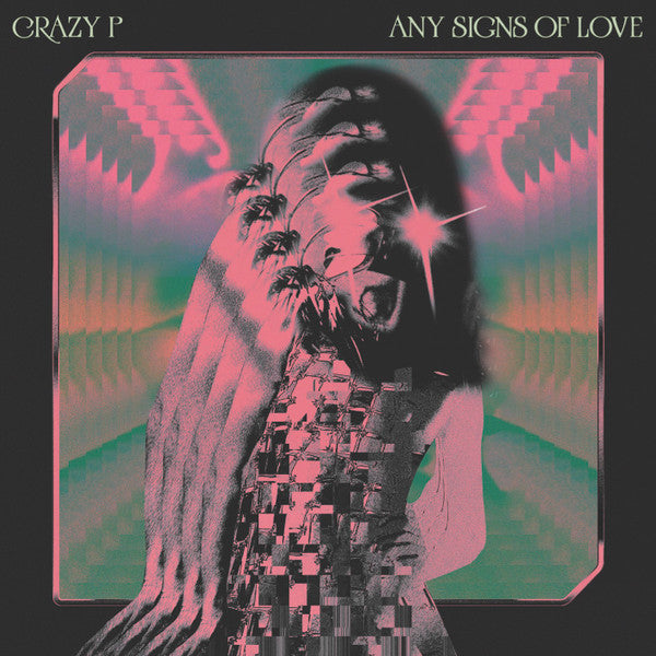 Crazy P- Any Signs Of Love - VINYL