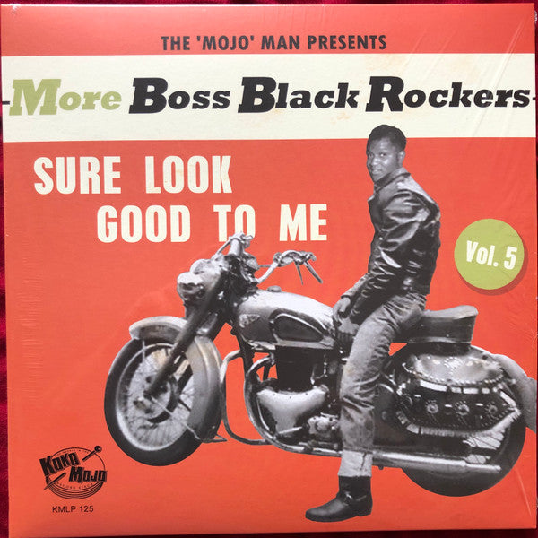 Various Artists- More Boss Black Rockers 5: Sure Look Good To Me (Various Artists) - VINYL