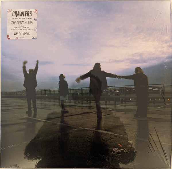 Crawlers- Mess We Seem To Make - White Colored Vinyl - VINYL