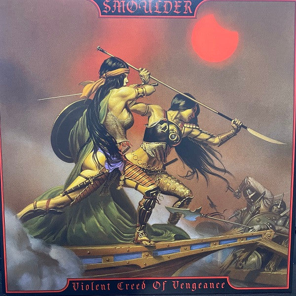 Smoulder- Violent Creed Of Vengeance - VINYL