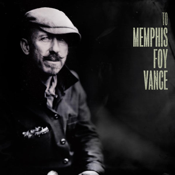 Foy Vance- From Muscle Shoals To Memphis (Uk) - VINYL