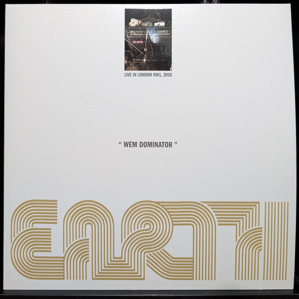 The Earth- Wem Dominator: Live In London Nw1 2016 - Limited Dark Sky Effect Colored Vinyl - VINYL