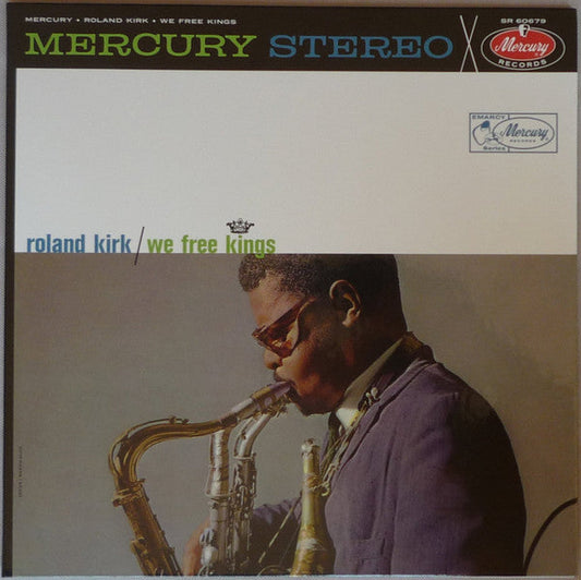 Roland Kirk- We Free Kings (Verve Acoustic Sounds Series) - VINYL