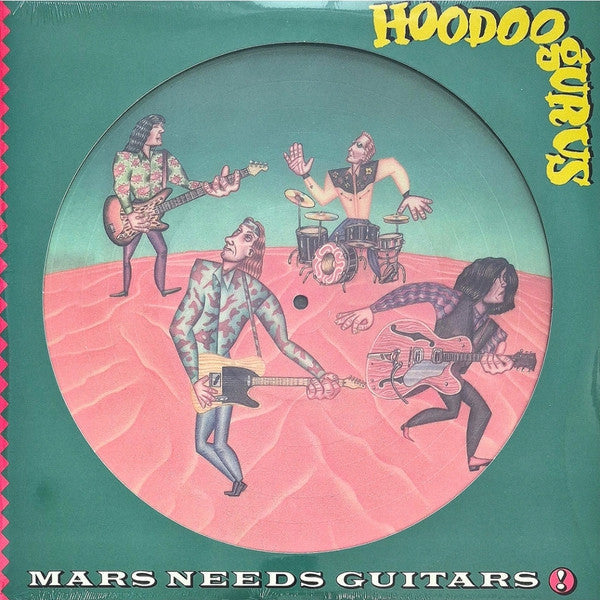 Hoodoo Gurus- Mars Needs Guitars: 40th Anniversary (Aus) - VINYL