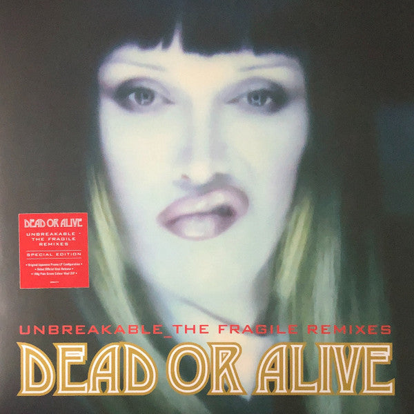 Dead Or Alive- Unbreakable: The Fragile Mixes [180-Gram Vinyl] - VINYL