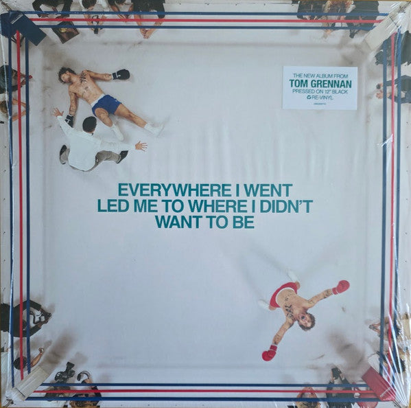 Tom Grennan- Everywhere I Went Led Me To Where I Didn't Want To Be - VINYL