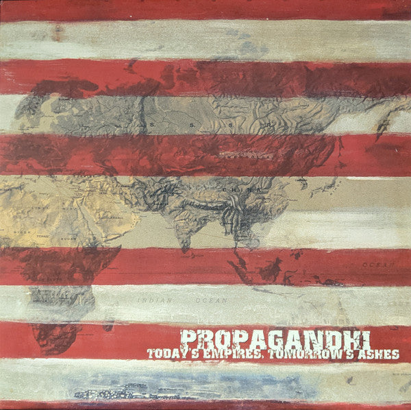 Propagandhi- Today's Empires, Tomorrow's Ashes - VINYL