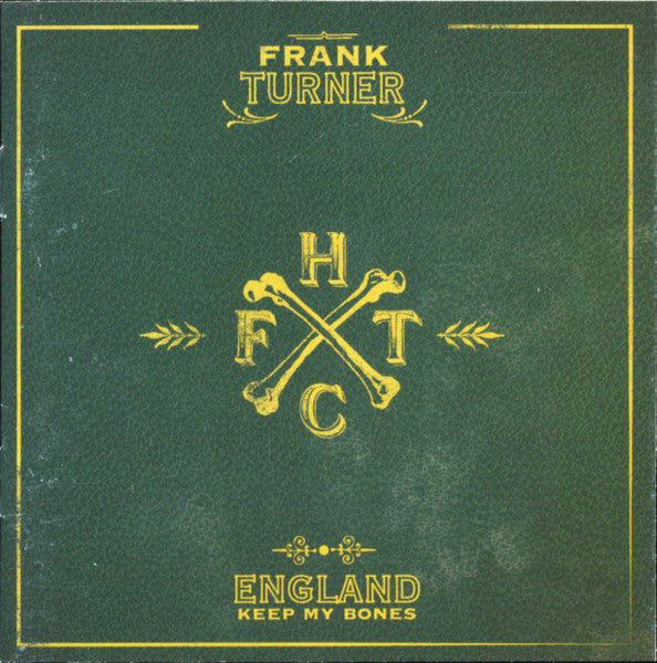 Frank Turner- England Keep My Bones - VINYL