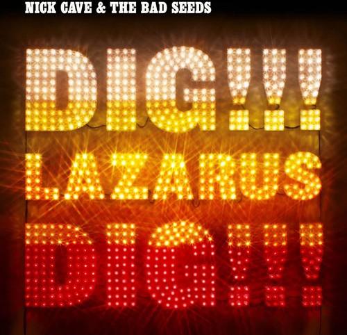 Nick Cave- Dig Lazarus Dig! (Import) - VINYL