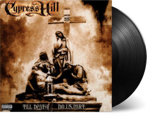 Cypress Hill- Till Death Do Us Part (MoV) - VINYL