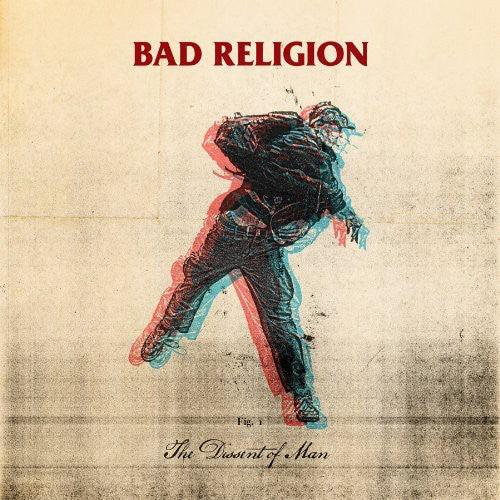 Bad Religion- The Dissent Of Man (w/ CD) - VINYL